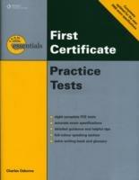 Thomson exam essentials. First certificate. Practice tests with answer key. Revised edition.