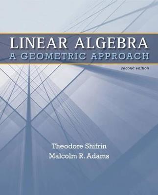 Linear Algebra - Theodore Shifrin, Malcolm Adams - Libro Macmillan Learning | Libraccio.it