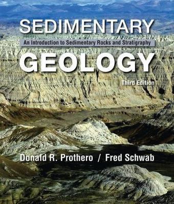 Sedimentary Geology - Donald R. Prothero - Libro Macmillan Learning | Libraccio.it