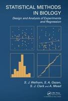 Statistical Methods in Biology - S.J. Welham, S.A. Gezan, S.J. Clark - Libro Taylor & Francis Inc | Libraccio.it