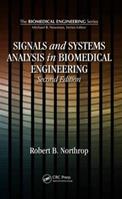 Signals and Systems Analysis In Biomedical Engineering - Robert B. Northrop - Libro Taylor & Francis Inc, Biomedical Engineering | Libraccio.it