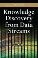 Knowledge Discovery from Data Streams - Joao Gama - Libro Taylor & Francis Inc, Chapman & Hall/CRC Data Mining and Knowledge Discovery Series | Libraccio.it