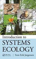 Introduction to Systems Ecology - Sven Jorgensen - Libro Taylor & Francis Inc, Applied Ecology and Environmental Management | Libraccio.it