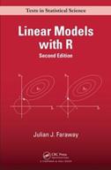 Linear Models with R - Julian J. Faraway - Libro Taylor & Francis Inc, Chapman & Hall/CRC Texts in Statistical Science | Libraccio.it