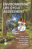 Environmental Life Cycle Assessment - Olivier Jolliet, Myriam Saade-Sbeih, Shanna Shaked - Libro Taylor & Francis Inc | Libraccio.it