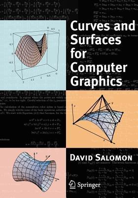 Curves and Surfaces for Computer Graphics - David Salomon - Libro Springer-Verlag New York Inc. | Libraccio.it