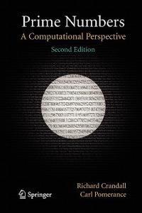 Prime Numbers - Richard Crandall, Carl B. Pomerance - Libro Springer-Verlag New York Inc. | Libraccio.it