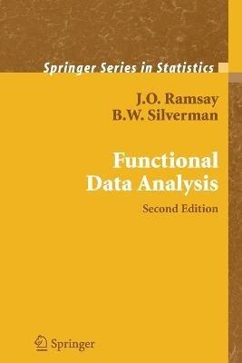 Functional Data Analysis - James Ramsay, B. W. Silverman - Libro Springer-Verlag New York Inc., Springer Series in Statistics | Libraccio.it
