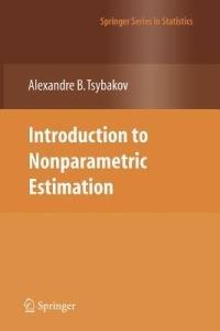 Introduction to Nonparametric Estimation - Alexandre B. Tsybakov - Libro Springer-Verlag New York Inc., Springer Series in Statistics | Libraccio.it