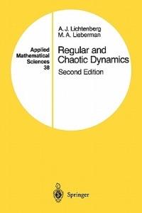 Regular and Chaotic Dynamics - A.J. Lichtenberg, M.A. Lieberman - Libro Springer-Verlag New York Inc., Applied Mathematical Sciences | Libraccio.it