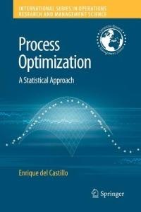 Process Optimization - Enrique del Castillo - Libro Springer-Verlag New York Inc., International Series in Operations Research & Management Science | Libraccio.it