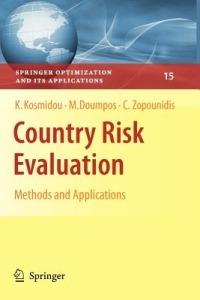 Country Risk Evaluation - Kyriaki Kosmidou, Michael Doumpos, Constantin Zopounidis - Libro Springer-Verlag New York Inc., Springer Optimization and Its Applications | Libraccio.it