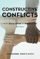 Constructive Conflicts - Louis Kriesberg, Bruce W. Dayton - Libro Rowman & Littlefield | Libraccio.it
