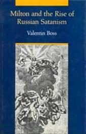 Milton and the Rise of Russian Satanism
