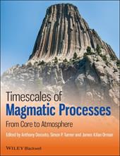 Timescales of Magmatic Processes