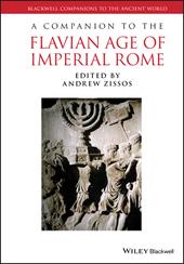 A Companion to the Flavian Age of Imperial Rome