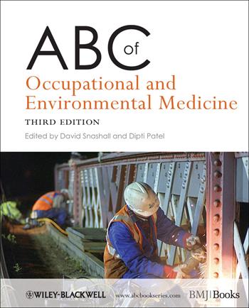ABC of Occupational and Environmental Medicine  - Libro John Wiley & Sons Inc, ABC Series | Libraccio.it