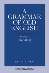 A Grammar of Old English, Volume 1