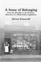 A Sense of Belonging - Hector Emanuelli - Libro Lulu.com | Libraccio.it