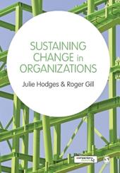Sustaining Change in Organizations