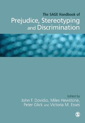 The SAGE Handbook of Prejudice, Stereotyping and Discrimination  - Libro Sage Publications Ltd | Libraccio.it