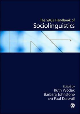 The SAGE Handbook of Sociolinguistics  - Libro Sage Publications Ltd | Libraccio.it
