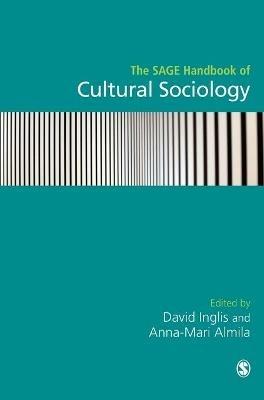 The SAGE Handbook of Cultural Sociology  - Libro Sage Publications Ltd | Libraccio.it