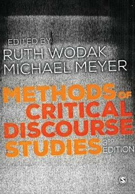 Methods of Critical Discourse Studies  - Libro Sage Publications Ltd, Introducing Qualitative Methods Series | Libraccio.it