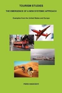 Tourism Studies - Piero Innocenti - Libro Lulu.com | Libraccio.it