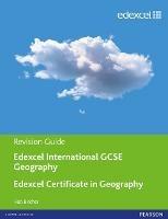 Edexel international GCSE geography revision guide. Con e-book. Con espansione online