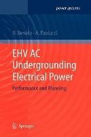 EHV AC Undergrounding Electrical Power