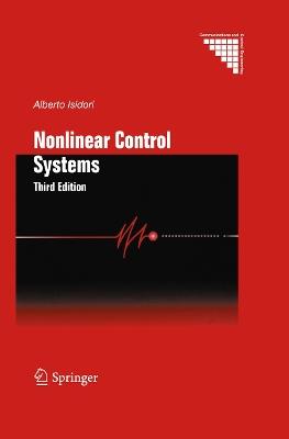 Nonlinear Control Systems - Alberto Isidori - Libro Springer London Ltd, Communications and Control Engineering | Libraccio.it