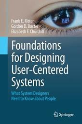 Foundations for Designing User-Centered Systems