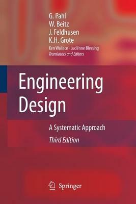 Engineering Design - Gerhard Pahl, W. Beitz, Jörg Feldhusen - Libro Springer London Ltd | Libraccio.it