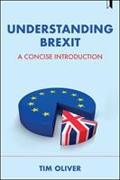 Understanding Brexit - Tim Oliver - Libro Bristol University Press | Libraccio.it