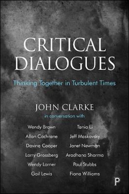 Critical Dialogues - John Clarke - Libro Policy Press | Libraccio.it