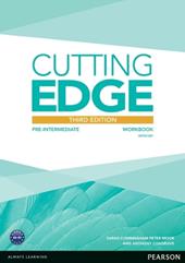 Cutting edge. Pre-intermediate. Workbook. With key. Con espansione online