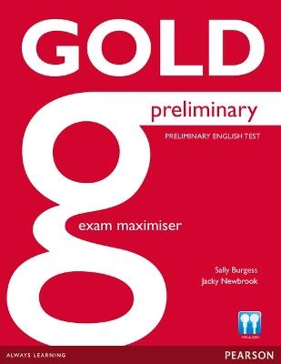 Gold preliminary exam maximiser. No key. Per le Scuole superiori.  - Libro Montabone 2013 | Libraccio.it