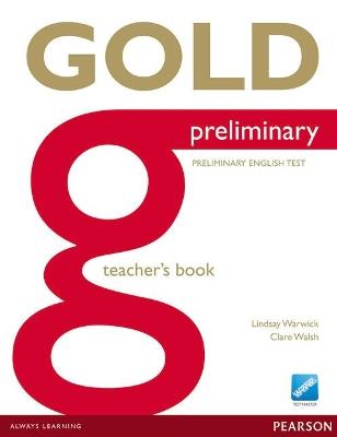 Gold preliminary. Teacher's book. Con espansione online  - Libro Longman Italia 2013 | Libraccio.it