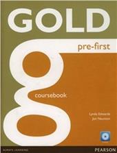 Gold pre-first. Coursebook. Con CD-ROM. Con espansione online