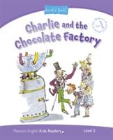 Charlie and the chocolate factory. Penguin kids. Level 5.  - Libro Pearson Longman 2016 | Libraccio.it