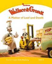 Wallace and Gromit. A matter of loaf and death. Penguin kids. Level 6. Con espansione online