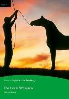 The horse whisperer. Level 3. Con espansione online. Con CD-Audio
