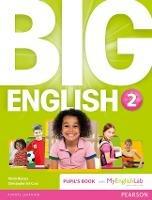 Big english. Student's book. Con e-book. Con espansione online. Vol. 2