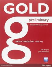 Gold preliminary exam maximiser with key. Con CD Audio. Con espansione online