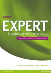 Expert first student's resource book. Without key. Con espansione online