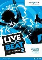 Live beat. Level 2. Con espansione online. Vol. 2 - Ingrid Freebairn, Jonathan Bygrave, Judy Copage - Libro Pearson Longman 2015 | Libraccio.it