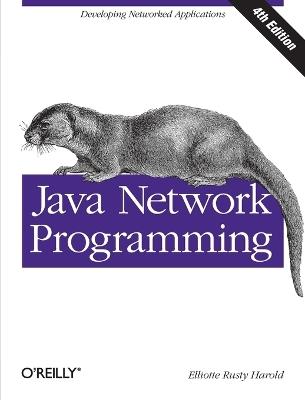 Java Network Programming - Elliotte Rusty Harold - Libro O'Reilly Media | Libraccio.it