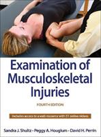 Examination of Musculoskeletal Injuries - Sandra J. Shultz, Peggy A. Houglum, David H. Perrin - Libro Human Kinetics Publishers | Libraccio.it