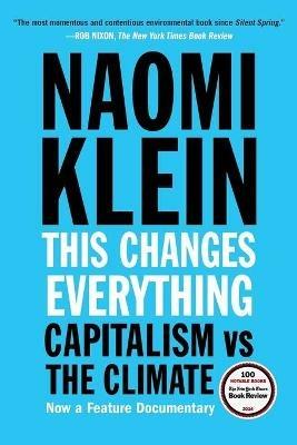 This Changes Everything - Naomi Klein - Libro Simon & Schuster | Libraccio.it
